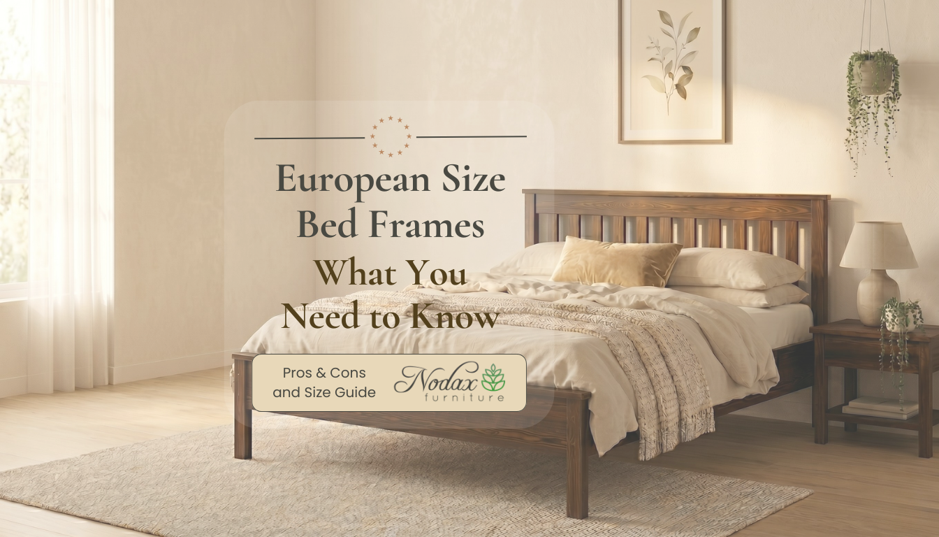 European Size Bed Frames: What You Need to Know